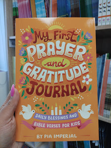 MY FIRST PRAYER AND GRATITUDE JOURNAL