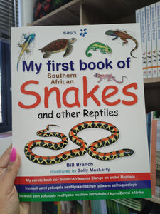 My first book of Southern African snakes and other reptiles